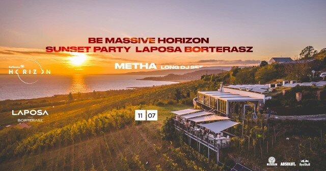Be Massive Horizon Sunset Party - Metha dj set