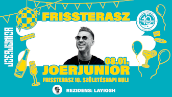 frissTerasz 10. Születésnapi Buli