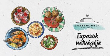 Gasztrohegy 23/24 • TAPASOK hétvégéje!