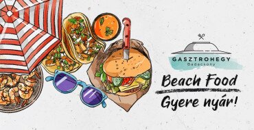 GASZTROHEGY - Beach Food - Gyere nyár!
