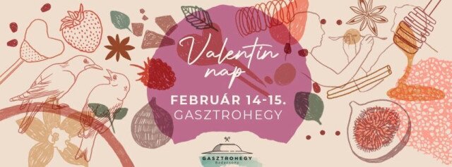 Gasztrohegy - Valentin nap