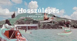Hosszúlépés - Laposa Bortúra