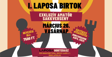 I. Exkluzív Amatőr Sakk Verseny- Laposa Borterasz