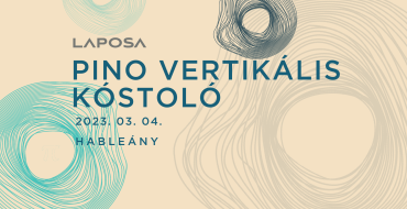 Laposa PiNo Vertikális Kóstoló